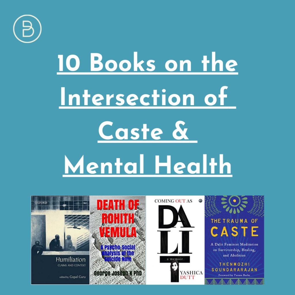 10 Books on the Intersection of Caste and Mental Health